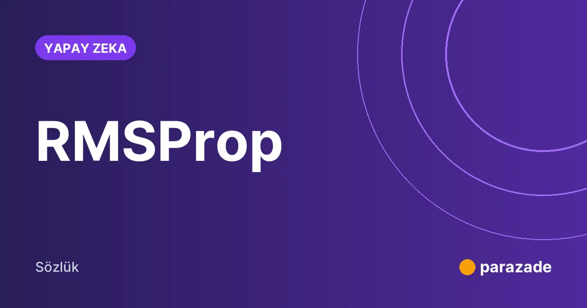 RMSProp nedir?
