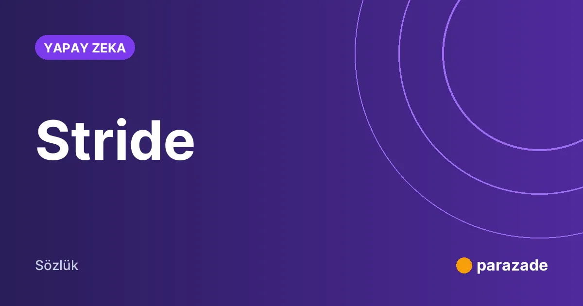Stride nedir?