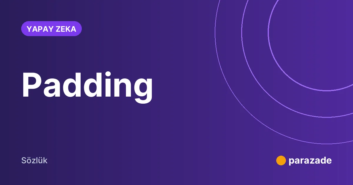 Padding nedir?