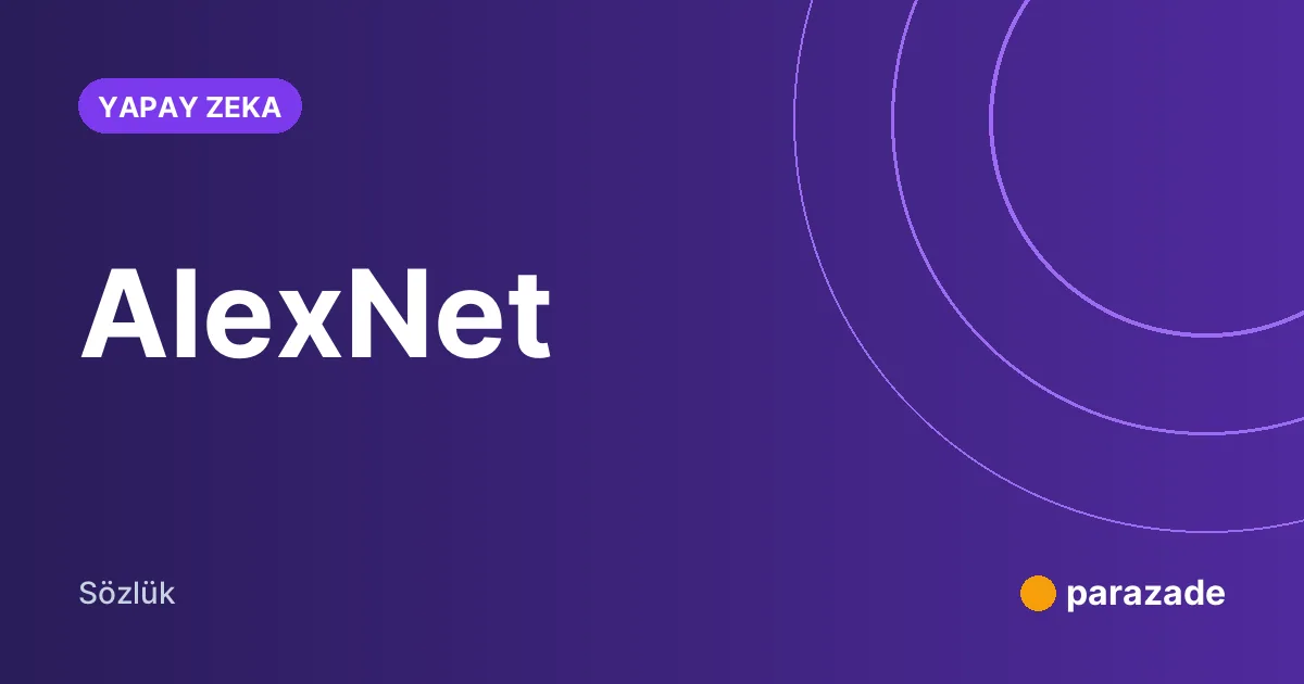 AlexNet nedir?