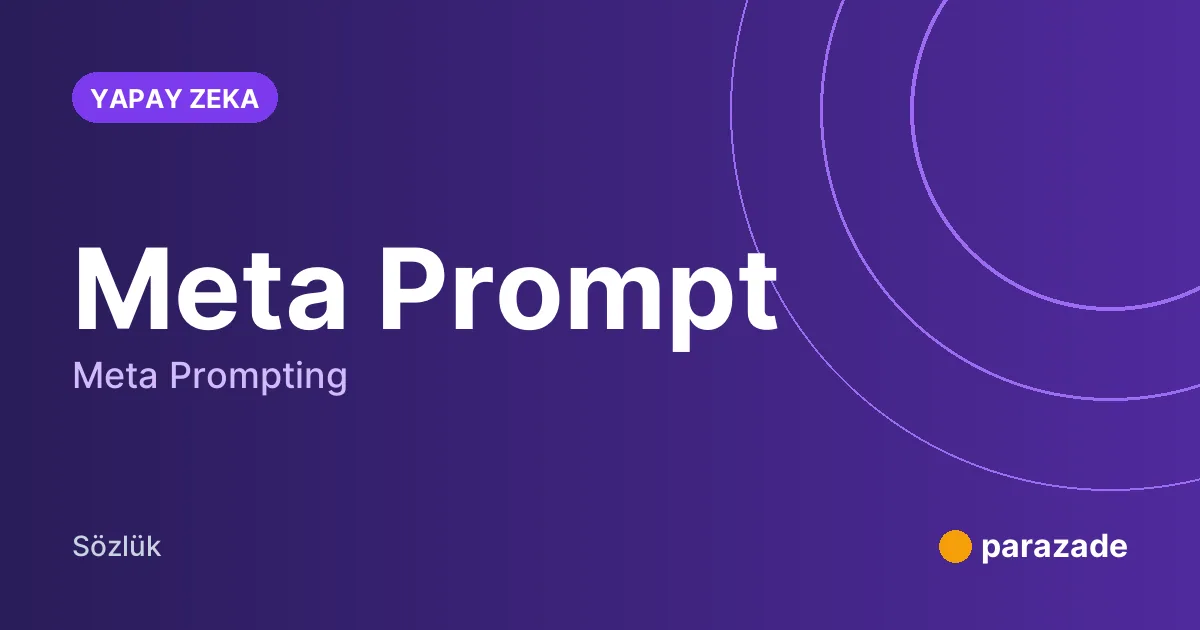Meta Prompt nedir?