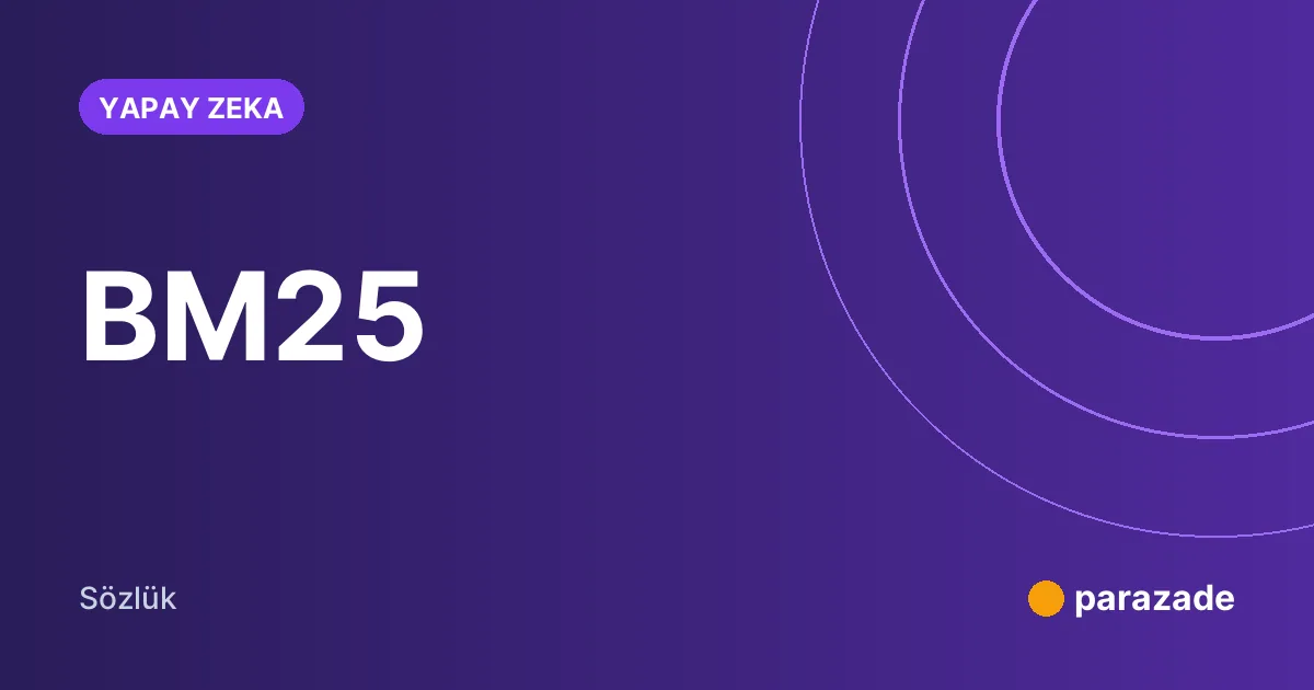 BM25 nedir?
