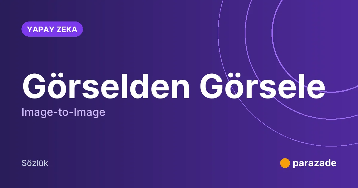Görselden Görsele nedir?