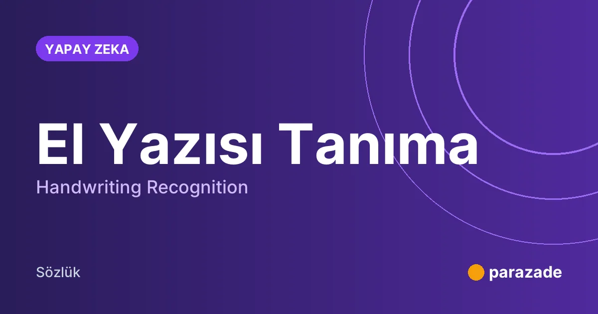 El Yazısı Tanıma nedir?