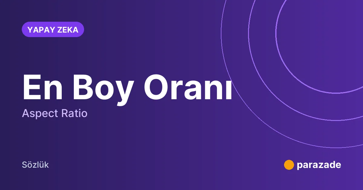 En Boy Oranı nedir?