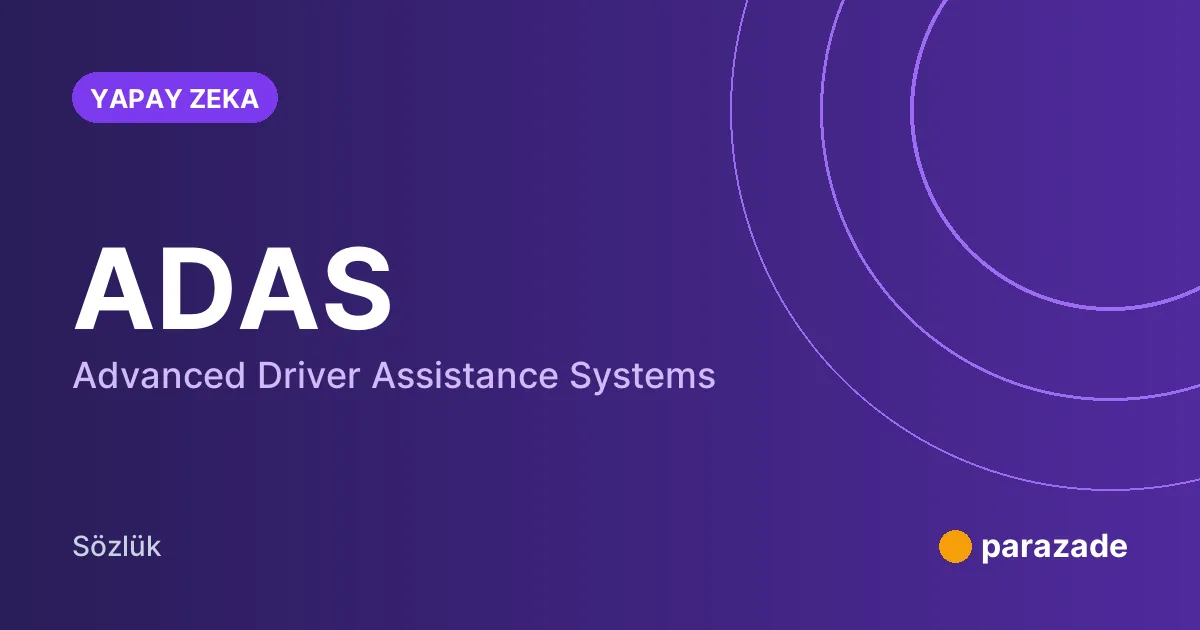 ADAS nedir?
