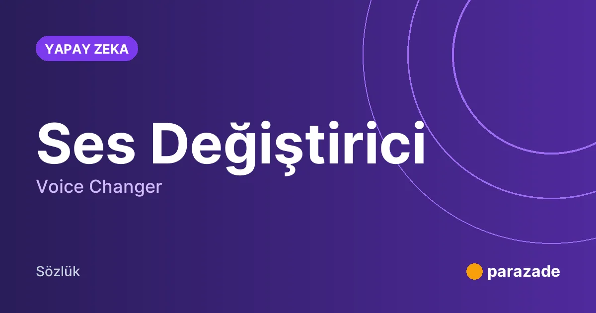 Ses Değiştirici nedir?