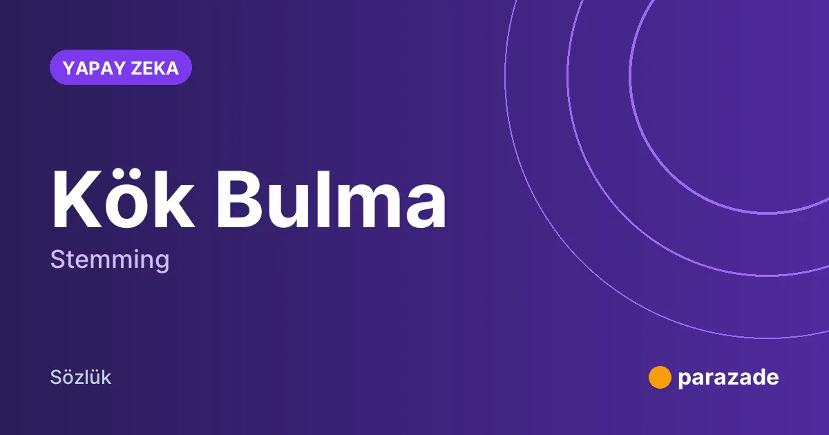 Kök Bulma nedir?