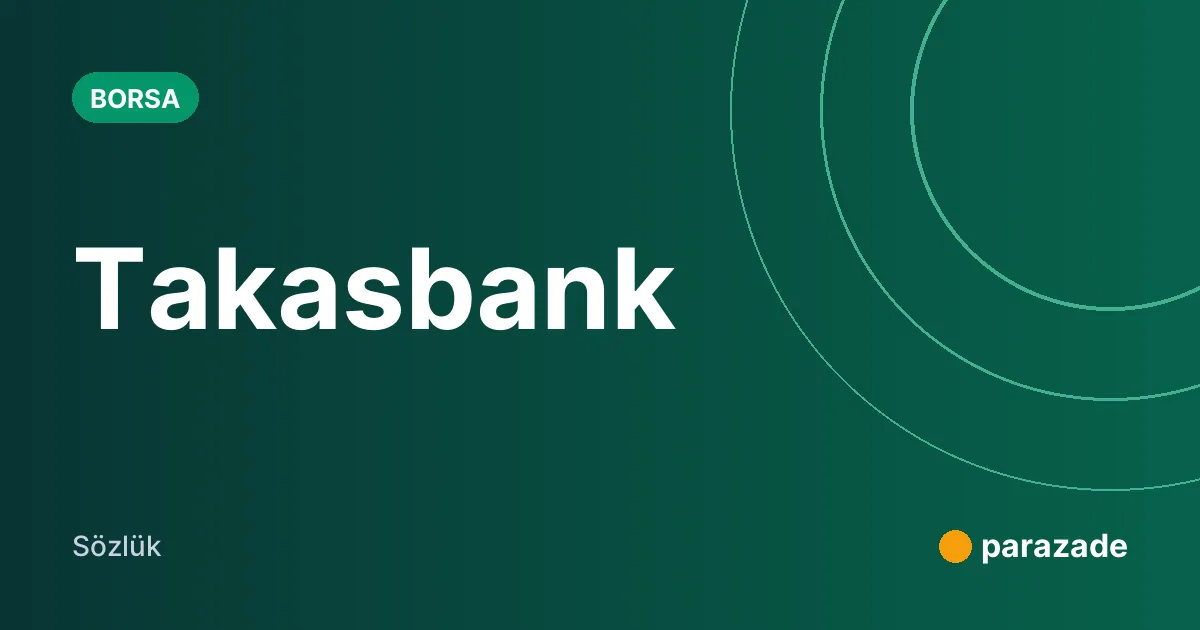 Takasbank nedir?