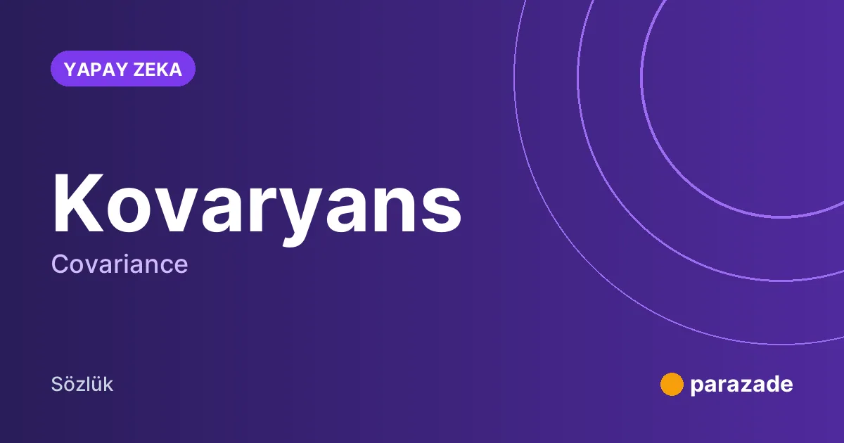 Kovaryans nedir?