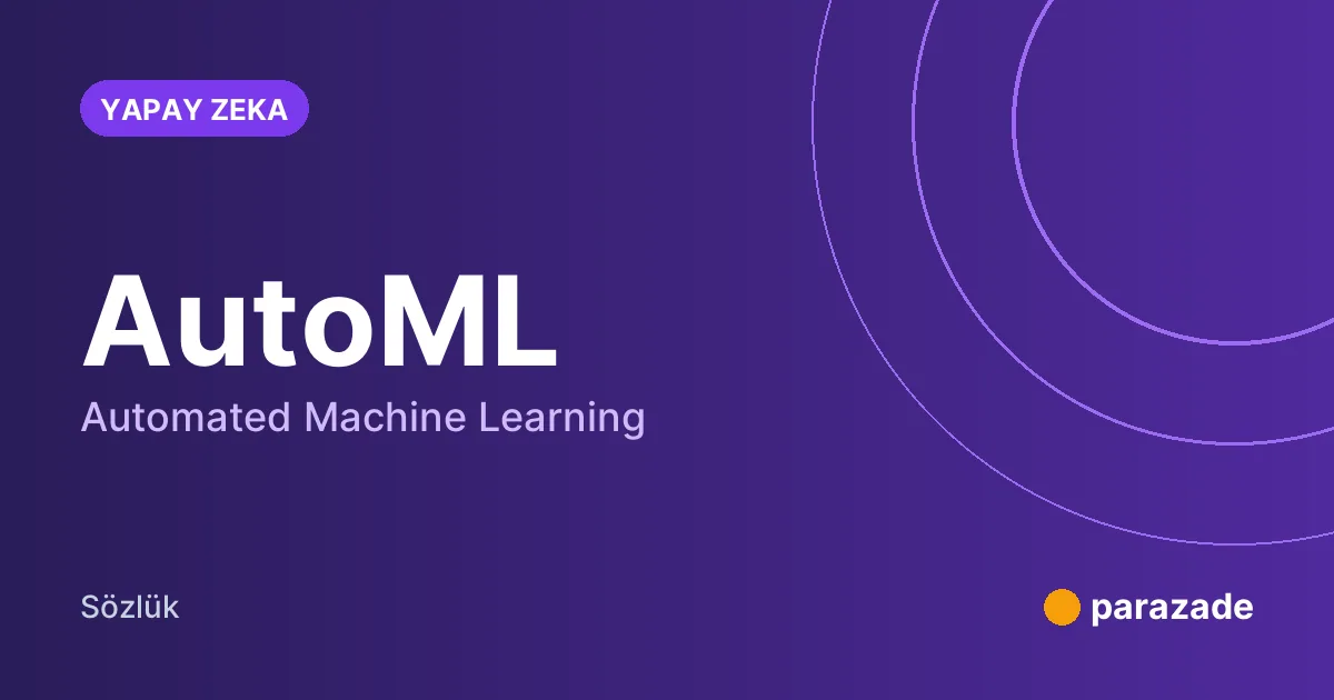 AutoML nedir?