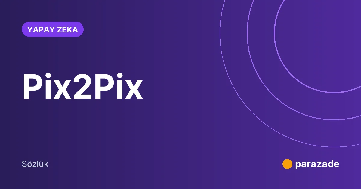 Pix2Pix nedir?